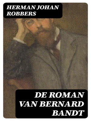 cover image of De roman van Bernard Bandt